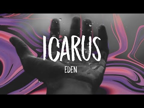 Icarus - Eden