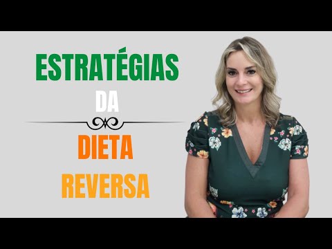 Estratgias da Dieta Reversa-Conhea as estratgias