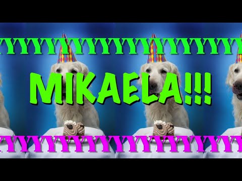 HAPPY BIRTHDAY MIKAELA! - EPIC Happy Birthday Song