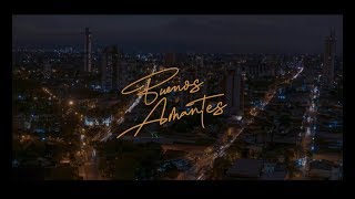 Japiaguar - Buenos Amantes (Video Oficial) ft Los 