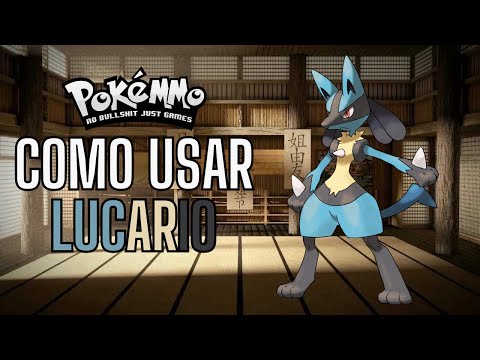 POKEMMO: COMO USAR LUCARIO!