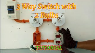 3 Way Switch with Two Bulbs || Three Way Switch Wiring Installation with Two Bulbs(tagalog).