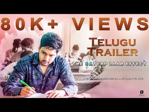THE CATERPILLAR EFFECT | Web Series on Student's Life | Telugu Trailer | Directed by Vikas Thippani