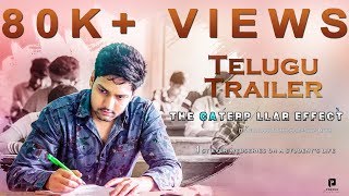 THE CATERPILLAR EFFECT | Web Series on Student's Life | Telugu Trailer | Directed by Vikas Thippani