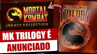 MUITAS NOVIDADES SOBRE MK LEGACY KOLLECTION: MORTAL KOMBAT TRILOGY, DATA DE LANÇAMENTO E MAIS