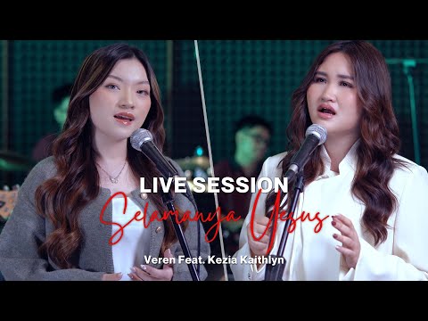 VEREN & KEZIA KAITHLYN - SELAMANYA YESUS (LAGU BARU)