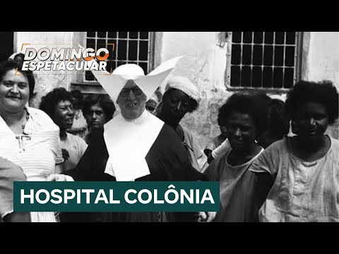 Special documentary shows how the sanatorium where 60,000 Brazilians were allegedly killed operated.