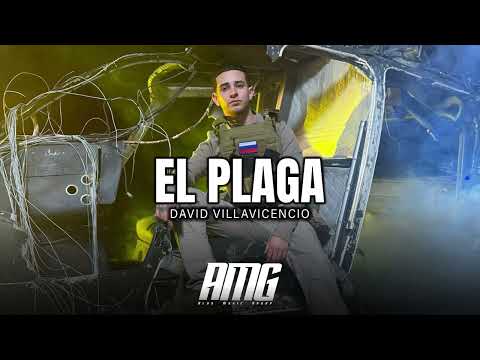 David Villavicencio - El PLaga