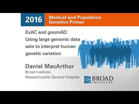 MPG Primer: ExAC & gnomAD: Using large genomic data sets to interpret human genetic variation (2016)