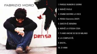 Fabrizio Moro - Pensa (Full Album-Sanremo)