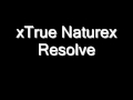 xTrue Naturex - Resolve 