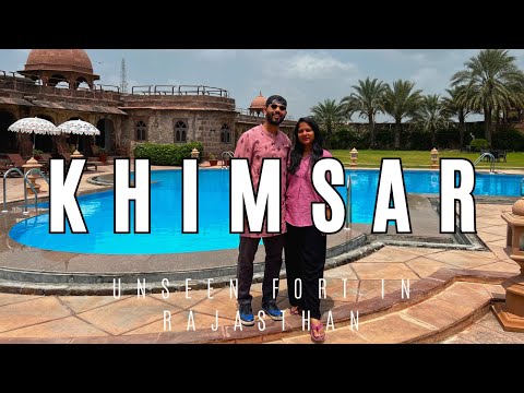 Vlog 45 // Explore the Majestic KHIMSAR FORT - The Unseen Rajasthan//