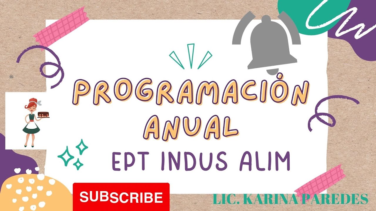 PROGRAMACIÓN ANUAL DE EPT INDUS ALIM 2023