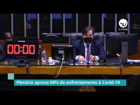 Plenário aprova MPs do enfrentamento à Covid-19 - 22/07/20