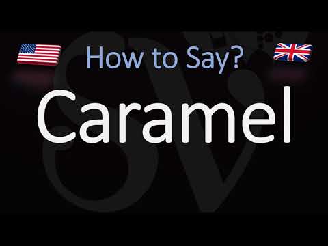 How to Pronounce Caramel? (CORRECTLY)