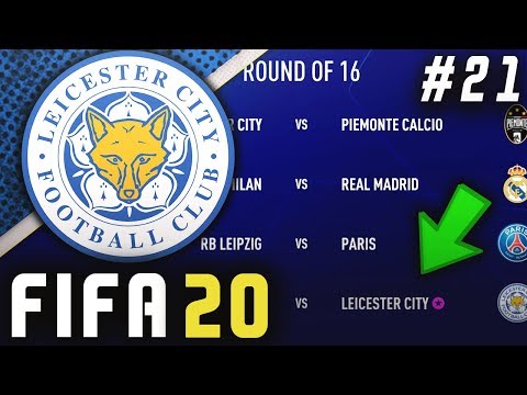 CHAMPIONS LEAGUE ROUND OF 16 DRAW!! - FIFA 20 Leicester Career Mode EP21