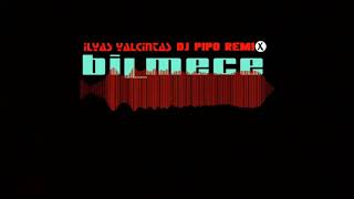 İlyas Yalçıntaş - Bilmece (DJ Pipo Remix 2019) out now