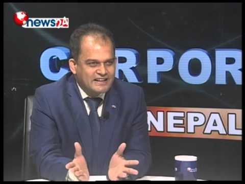 Corporate Nepal_2073_01_17 [Episode 01] - NEWS24 TV