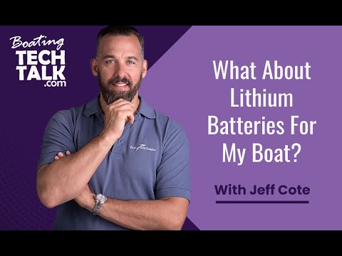 Can You Talk About Lithium Batteries on a Boat?