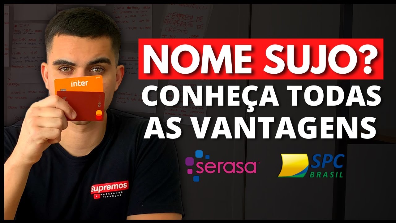 NOME SUJO: Como isso PODE TE AJUDAR e QUAIS AS VANTAGENS (VOCÊ VAI SE SURPREENDER)