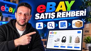 eBay'de Satışa Nasıl Başlanır? Hesap, Ürün ve İlan Rehberi