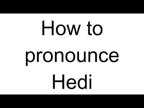 How to Pronounce Hedi (German)