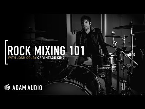 Mixing Rock Music TUTORIAL (2020) | ADAM Audio & Vintage King
