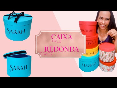 Como fazer caixa redonda