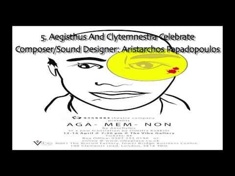 5. Aegisthus And Clytemnestra Celebrate - Agamemnon (2013)