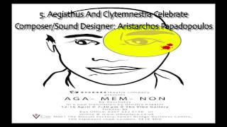 5. Aegisthus And Clytemnestra Celebrate - Agamemnon (2013)