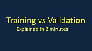 Download the video "Machine Learning: Difference between Training and Validation dataset explained in 2 minutes."