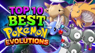 Top 10 Best Pokemon Evolutions
