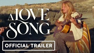 A Love Song - Official Trailer (2022) Dale Dickey 