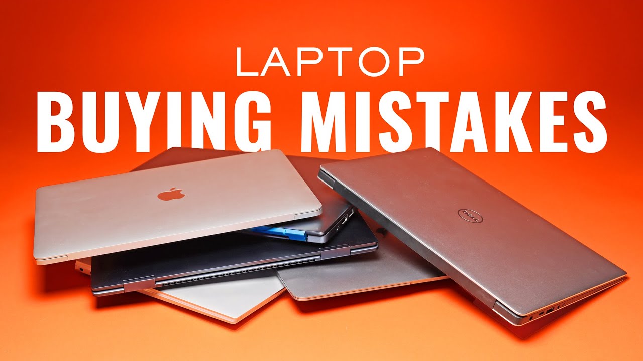15 Laptop BUYING MISTAKES! 2022 Laptop Buying Guide
