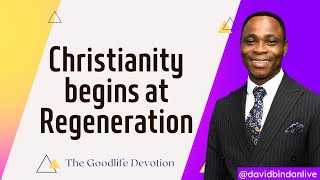 Download lagu Christianity Begins at Regeneration - Dr. David Bindan mp3