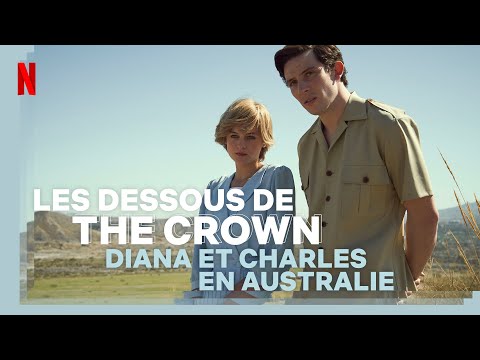 Charles & Diana en Australie |  Les Dessous de The Crown | Netflix France