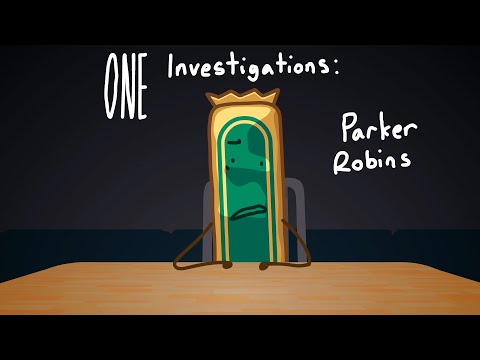 ONE Investigations: Parker Robins