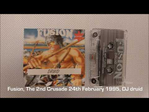 Fusion The 2nd Crusade February 1995 DJ Druid