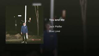 You and Me Music Video