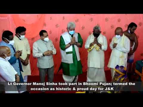 Lt Governor Manoj Sinha takes part in Bhoomi Pujan; terms the occasion historic & proud day for J&K