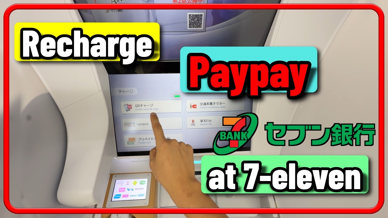 How to Recharge PayPay at 7-Eleven ATM in Japan (Easy Step-by-Step)