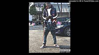 Poodat - Fuck These hoes