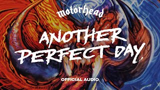 Motörhead - Another Perfect Day (Official Audio)