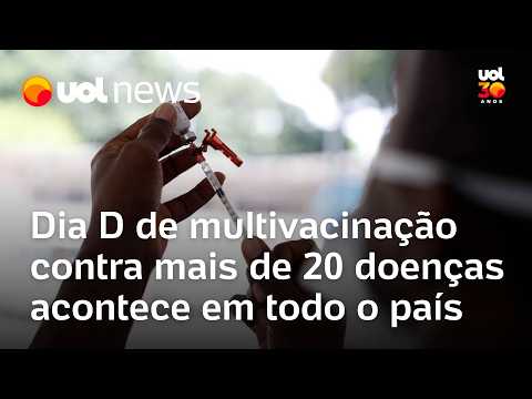 Dia D de multivacinação contra mais de 20 doenças acontece em todo o país