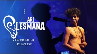 Download lagu ARI LESMANA (FOURTWNTY) - COVER MUSIC PLAYLIST mp3
