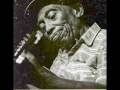 candyman........ mississippi John Hurt