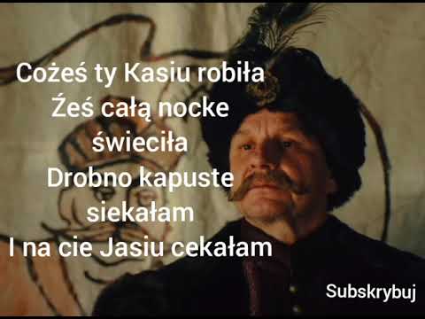 Nina Kodorska & Wowakin "Cożeś ty Kasiu" (1670) Tekst