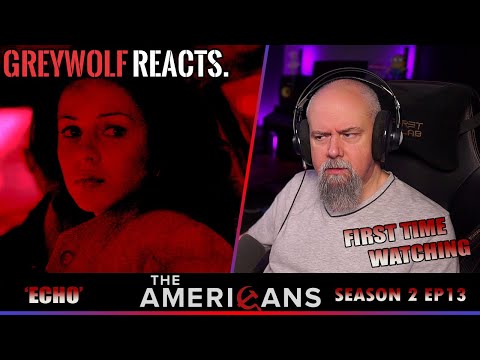 THE AMERICANS - Episode 2x13 'Echo'  | REACTION/COMMENTARY - FIRST WATCH