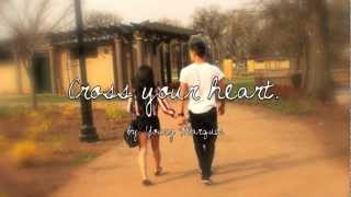 Cross your heart and mean what you say.