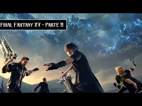 FINAL FANTASY XV 2020 | El terror de Duscae [Parte 11]